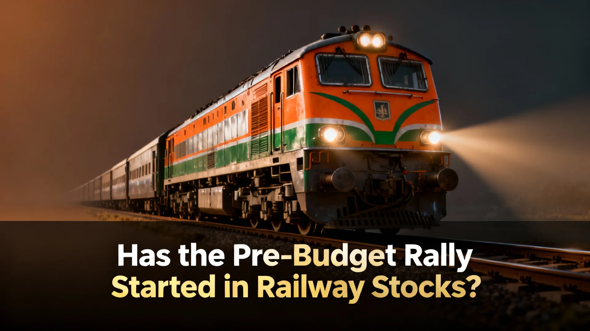 Railway Stocks Pre-Budget Rally