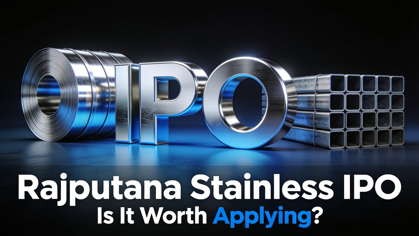 Rajputana Stainless IPO