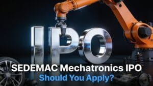 SEDEMAC Mechatronics IPO